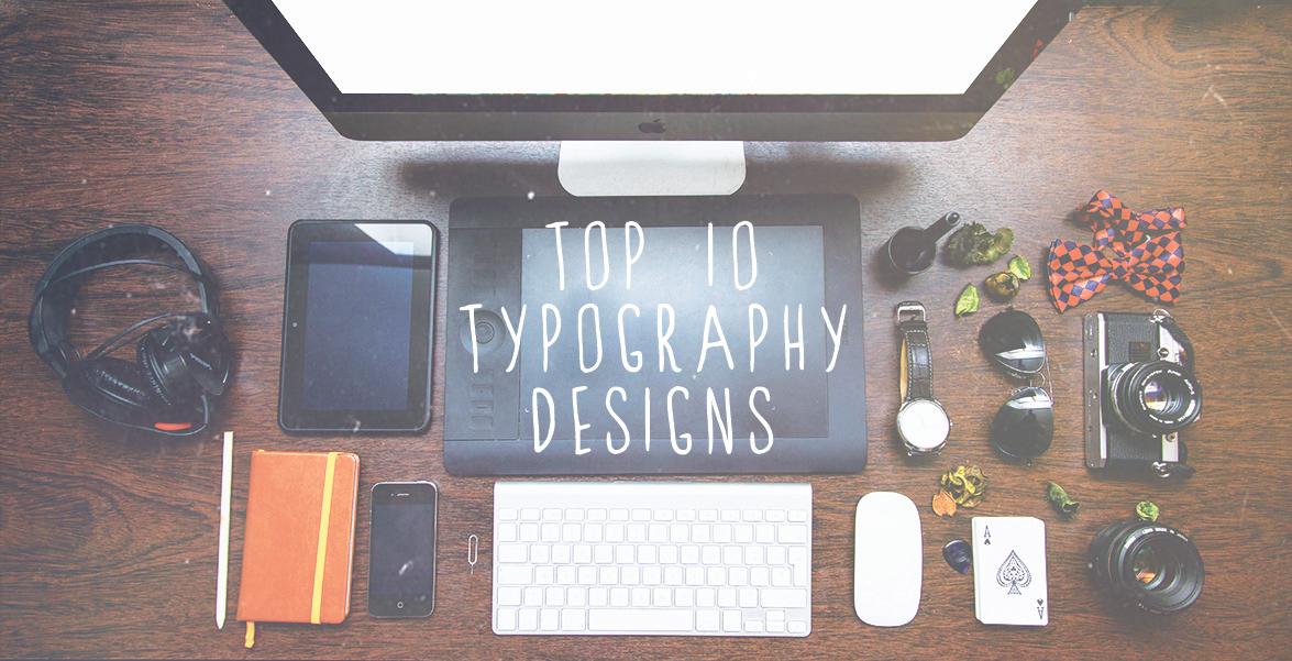 Top 10 Typography Designs | Web Design Camberley | Thunderbolt Digital